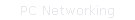 PC Networking